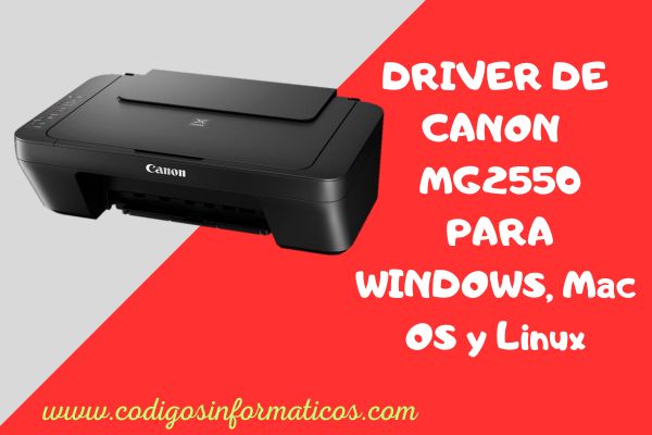 Descargar Driver de Canon MG2550