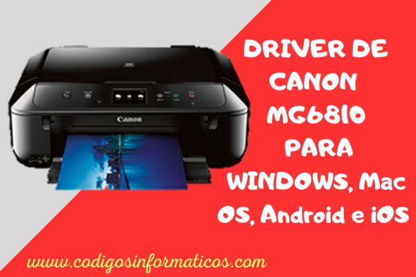 Descargar Driver de Canon MG6810