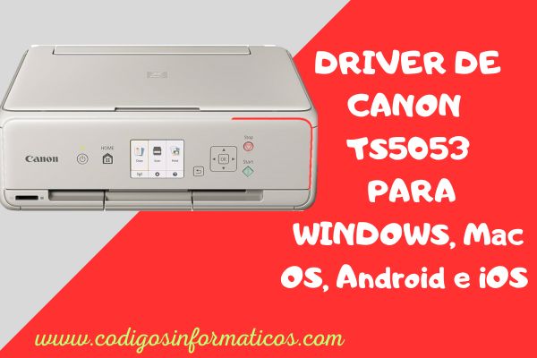 Descargar Driver de Canon TS5053