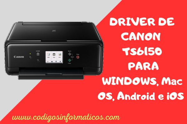 Descargar Driver de Canon TS6150