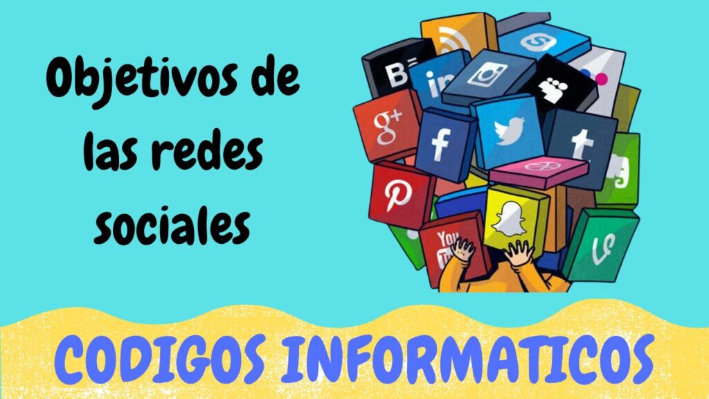 objetivo de las redes sociales