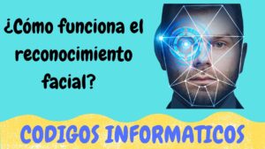 como funciona el reconocimiento facial