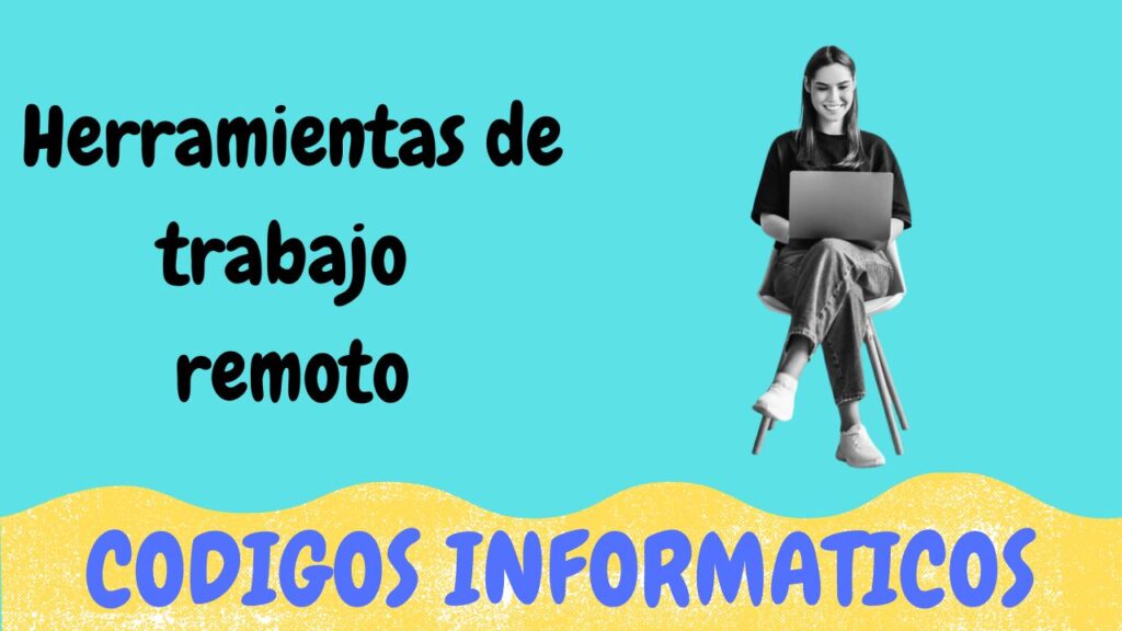 herramientas de trabajo remoto