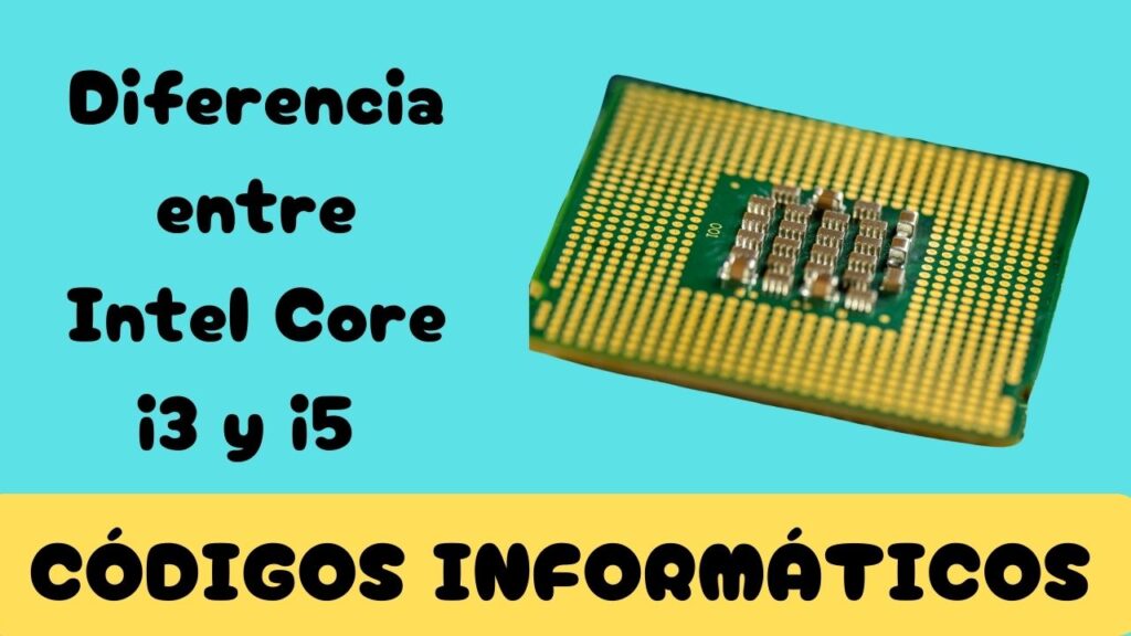 diferencia entre intel core i3 y i5
