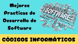 mejores practicas desarrollo de software