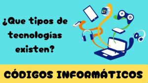 que tipos de tecnologia existen