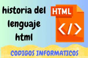 historia del lenguaje html