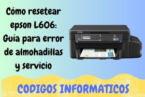 resetear epson L606