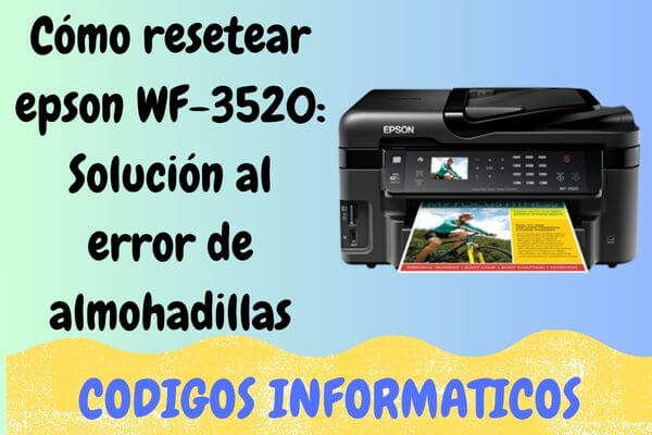 resetear epson WF-3520