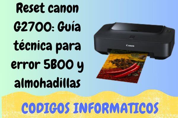 Reset canon G2700