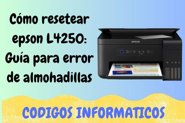 resetear epson L4250