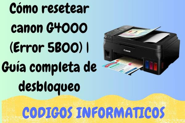 resetear canon G4000