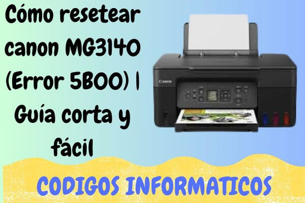 resetear canon MG3140