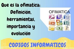 que es la ofimatica
